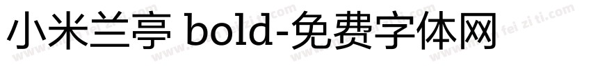 小米兰亭 bold字体转换